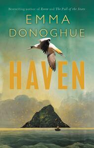 Haven by Emma Donoghue