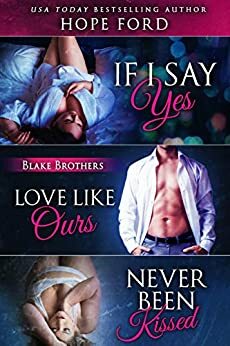 Blake Brothers by Hope Ford