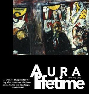 Aura Lifetime by Tod Thilleman