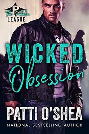 Wicked Obsession by Patti O'Shea