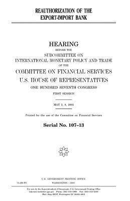 Reauthorization of the Export-Import Bank by United States Congress, United States House of Representatives, Committee on Financial Services