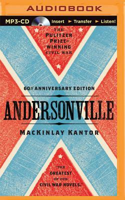 Andersonville by MacKinlay Kantor