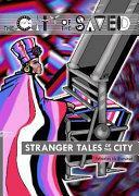 Stranger Tales of the City by Robert Shepherd, Alexandra Marchon, Richard Wright, James Bojaciuk, Paul Hiscock, Blair Bidmead, Jay Eales, Elizabeth Evershed, Kara Dennison