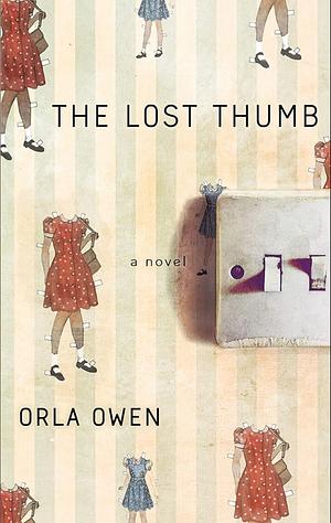 The Lost Thumb by Orla Owen