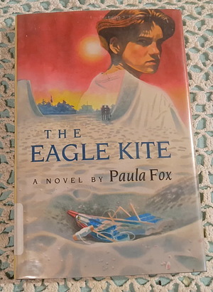 The Eagle Kite by Paula Fox