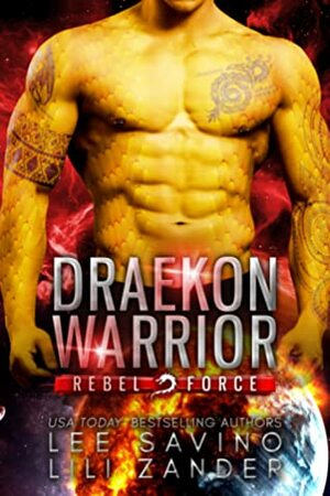 Draekon Warrior by Lee Savino, Lili Zander
