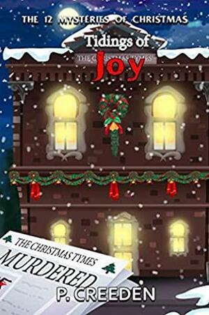 Tidings of Joy by P. Creeden