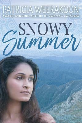 Snowy Summer by Patricia Weerakoon