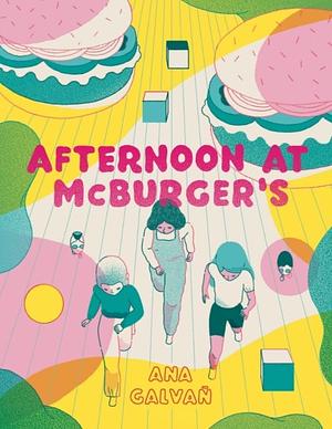 Afternoon at McBurger's by Ana Galvañ