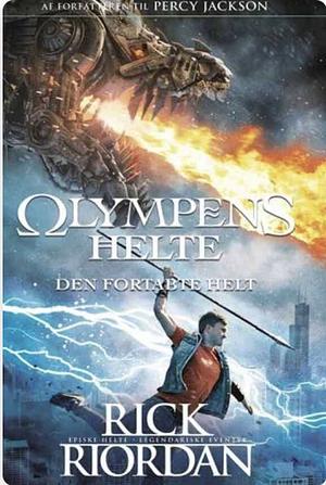 Den fortabte helt by Rick Riordan