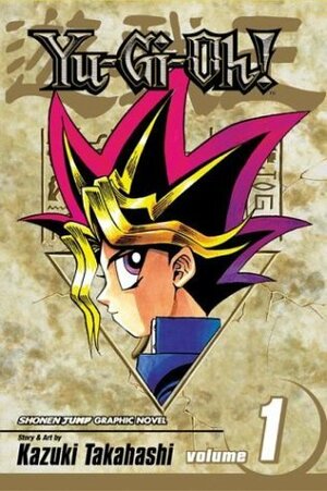 Yu-Gi-Oh!, Vol. 1: The Millenium Puzzle by Kazuki Takahashi