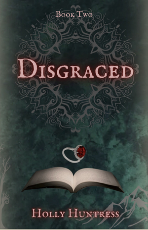 Disgraced by Holly Huntress