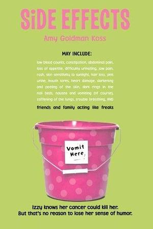 Side Effects by Amy Goldman Koss by Amy Goldman Koss, Amy Goldman Koss