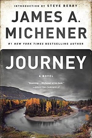 Journey: A Novel by James A. Michener