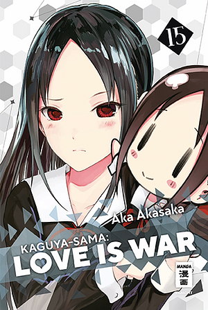 Kaguya-sama: Love is War, Band 15 by Aka Akasaka