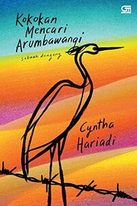 Kokokan Mencari Arumbawangi by Cyntha Hariadi