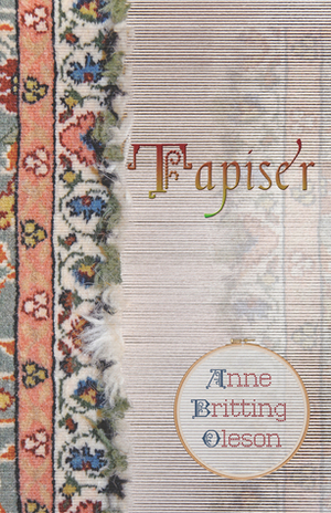 Tapiser by Anne Britting Oleson