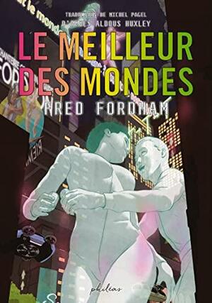 Le meilleur des mondes by Aldous Huxley