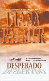 Desperado by Diana Palmer