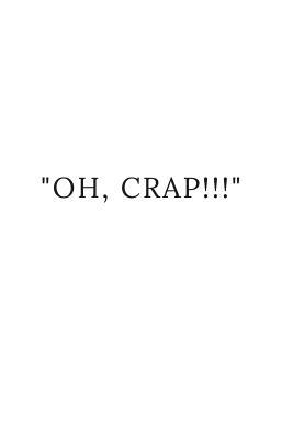 Oh, Crap!!!: White Unique Baby Shower Guest and Sign in Book by Sarcastic Motherhood Press