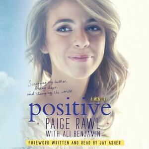 Positive: A Memoir [With CDROM] by 