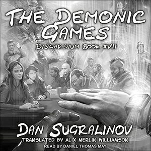 The Demonic Games by Dan Sugralinov