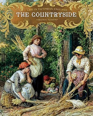 The Countryside by Virginia Schomp, Virginia Schomp