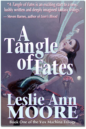 Tangle of Fates by Leslie Ann Moore