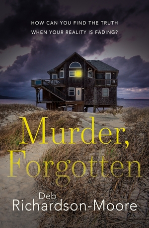 Murder, Forgotten by Deb Richardson-Moore