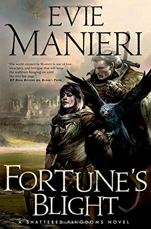 Fortune's Blight by Evie Manieri