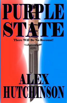 Purple State: There Will Be No Recount! by Alex Hutchinson