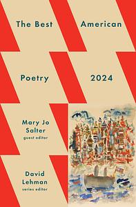 The Best American Poetry 2024 by David Lehman, Mary Jo Salter