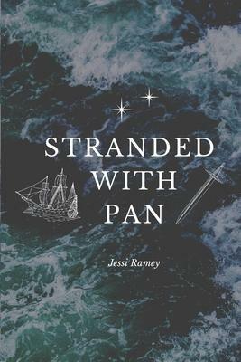 Stranded with Pan by Jessi Ramey