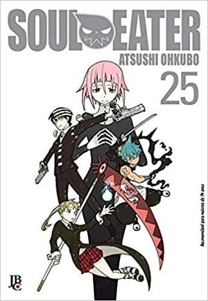 Soul Eater - Volume 25 by Atsushi Ohkubo