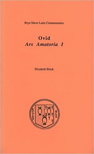 Ars Amatoria I by Ovid