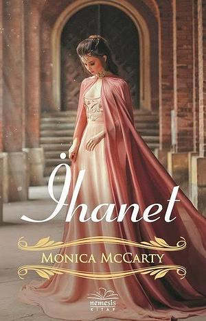 İhanet by Monica McCarty