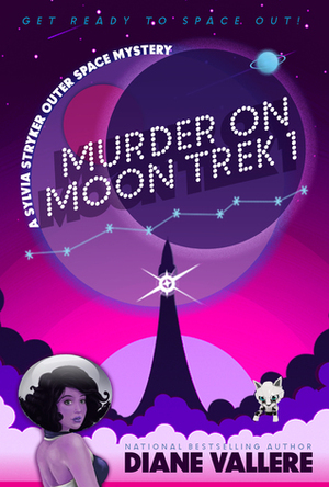 Murder on Moon Trek 1 by Diane Vallere