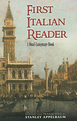First Italian Reader: A Dual-Language Book by 