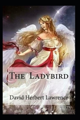 The Ladybird Illustrated by D.H. Lawrence