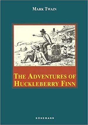 The Adventures of Huckleberry Finn by Mark Twain
