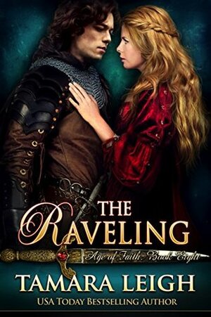 The Raveling by Tamara Leigh