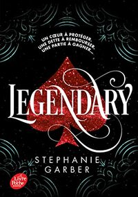 Legendary by Stephanie Garber