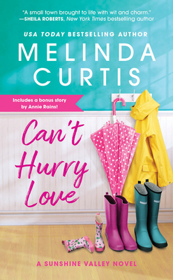 Can't Hurry Love: Includes a Bonus Novella by Melinda Curtis