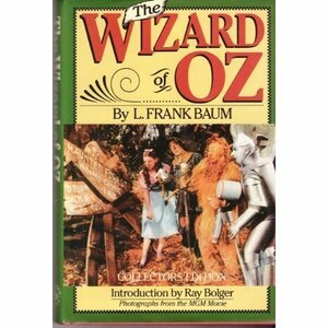 Wizard of Oz: Collectors Ed. by L. Frank Baum