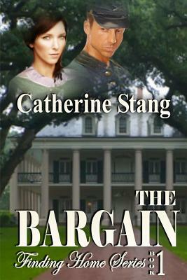 The Bargain Finding Home Series: Book 1 by Catherine Stang