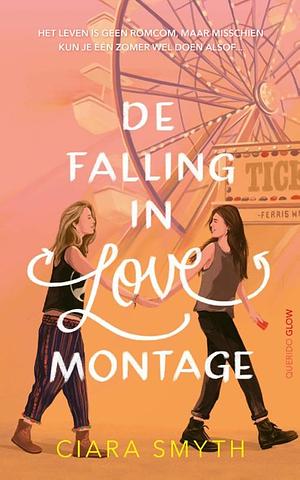 De falling in love montage by Ciara Smyth