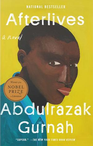 Afterlives by Abdulrazak Gurnah