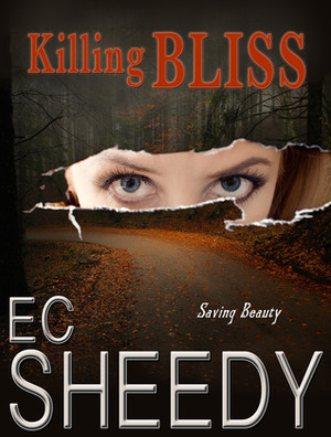 Killing Bliss by E.C. Sheedy