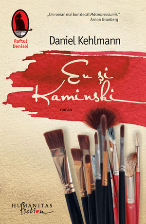 Eu si Kaminski by Corina Bernic, Daniel Kehlmann