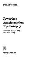 Towards a Transformation of Philosophy by Karl-Otto Apel